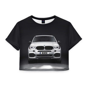 Женская футболка 3D укороченная с принтом BMW X5 в Новосибирске, 100% полиэстер | круглая горловина, длина футболки до линии талии, рукава с отворотами | bmw | x3 x4 x5 x6 x7 x8 | авто | автомобиль | блатная | бмв | бумер | бэха | иномарка | концерн | красивая | крутая | марка немецкая | машина | пацанский таз | прикольная | тачила | тачка