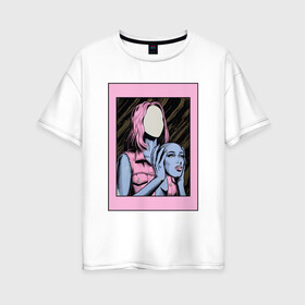 Женская футболка хлопок Oversize с принтом Без лица в Новосибирске, 100% хлопок | свободный крой, круглый ворот, спущенный рукав, длина до линии бедер
 | без лица | девушка | лицо в руках | розовые волосы