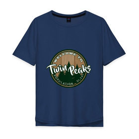 Мужская футболка хлопок Oversize с принтом Twin Peaks в Новосибирске, 100% хлопок | свободный крой, круглый ворот, “спинка” длиннее передней части | twin peaks твин пикс | девид линч | лес | лора палмер | сова | туман