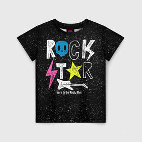 Детская футболка 3D с принтом Рождён быть рок-звездой в Новосибирске, 100% гипоаллергенный полиэфир | прямой крой, круглый вырез горловины, длина до линии бедер, чуть спущенное плечо, ткань немного тянется | музыка | рок | светящиеся | светящиеся краски | флуоресцентные краски | флюоресценция | флюр | флюро краска | флюро краски | флюро покрытие | флюро принты | флюро рисунки | флюровые краски