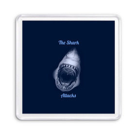 Магнит 55*55 с принтом the shark attacks в Новосибирске, Пластик | Размер: 65*65 мм; Размер печати: 55*55 мм | shark | акула | глубина | зубы | море | океан | пасть | укус | хищник