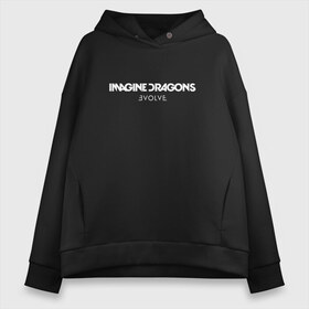 Женское худи Oversize хлопок с принтом Imagine Dragons Evolve 1 в Новосибирске, френч-терри — 70% хлопок, 30% полиэстер. Мягкий теплый начес внутри —100% хлопок | боковые карманы, эластичные манжеты и нижняя кромка, капюшон на магнитной кнопке | dragons | evolve | imagine