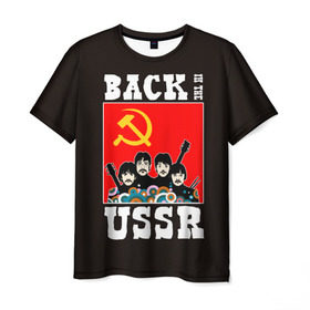 Мужская футболка 3D с принтом Back In The USSR в Новосибирске, 100% полиэфир | прямой крой, круглый вырез горловины, длина до линии бедер | beatles | rock | roll | ussr | битлз | музыка | о.м.с.к. | рок | ролл | ссср