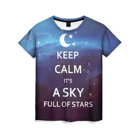 Женская футболка 3D с принтом A sky full of stars в Новосибирске, 100% полиэфир ( синтетическое хлопкоподобное полотно) | прямой крой, круглый вырез горловины, длина до линии бедер | Тематика изображения на принте: 