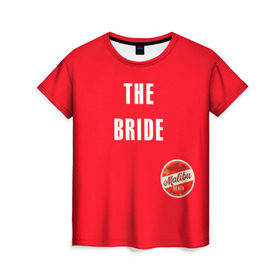 Женская футболка 3D с принтом невеста в красном в Новосибирске, 100% полиэфир ( синтетическое хлопкоподобное полотно) | прямой крой, круглый вырез горловины, длина до линии бедер | beach party | bride | girls rule | henparty | lifeguard | malibu | power | real girls | woman | девичник | девушки рулят | для влюбленных | для подруг | замуж | малибу | невеста | пляж | пляжная вечеринка | подружки | спасатели