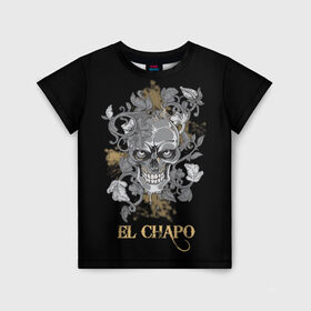 Детская футболка 3D с принтом El Chapo в Новосибирске, 100% гипоаллергенный полиэфир | прямой крой, круглый вырез горловины, длина до линии бедер, чуть спущенное плечо, ткань немного тянется | el chapo | глаза | скелет | тату | цветы | череп