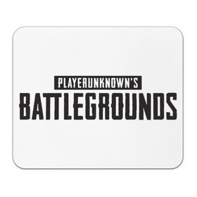 Коврик прямоугольный с принтом PlayerUnknown`s Battlegrounds в Новосибирске, натуральный каучук | размер 230 х 185 мм; запечатка лицевой стороны | Тематика изображения на принте: 