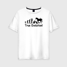 Женская футболка хлопок Oversize с принтом Настоящая эволюция в Новосибирске, 100% хлопок | свободный крой, круглый ворот, спущенный рукав, длина до линии бедер
 | ветеринар | ветеринария | ветеринарный врач | кошка | лошадь | собака | эволюция