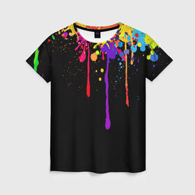 Женская футболка 3D с принтом Краски в Новосибирске, 100% полиэфир ( синтетическое хлопкоподобное полотно) | прямой крой, круглый вырез горловины, длина до линии бедер | брызги | капли | кляксы | краски | спектр | яркие