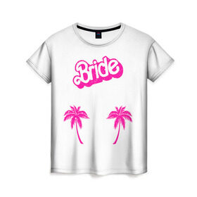 Женская футболка 3D с принтом Bride пальмы в Новосибирске, 100% полиэфир ( синтетическое хлопкоподобное полотно) | прямой крой, круглый вырез горловины, длина до линии бедер | badgirl | barbie | beach party | beaches | bride | crew | girl | girlfriends | henparty | pink | power | princess | real girls | superbride | team | девичник | для влюбленных | для подруг | замуж | море | невеста | отдых | пляж | пляжная вечеринка | подру