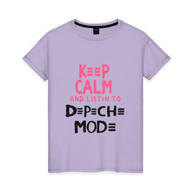 Женская футболка хлопок с принтом Keep Calm and listen to DM в Новосибирске, 100% хлопок | прямой крой, круглый вырез горловины, длина до линии бедер, слегка спущенное плечо | music
