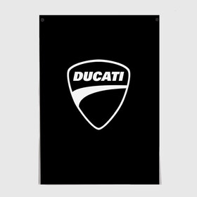 Постер с принтом Ducati в Новосибирске, 100% бумага
 | бумага, плотность 150 мг. Матовая, но за счет высокого коэффициента гладкости имеет небольшой блеск и дает на свету блики, но в отличии от глянцевой бумаги не покрыта лаком | авто | дукати | марка | машина