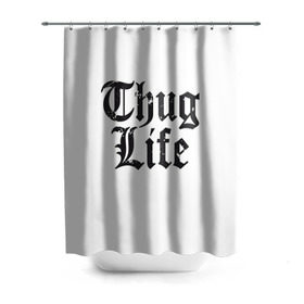 Штора 3D для ванной с принтом Thug Life в Новосибирске, 100% полиэстер | плотность материала — 100 г/м2. Стандартный размер — 146 см х 180 см. По верхнему краю — пластиковые люверсы для креплений. В комплекте 10 пластиковых колец | 2pac | amaru | life | shakur | thug | thung | tupac