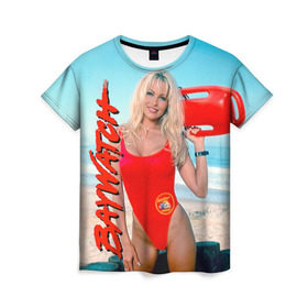 Женская футболка 3D с принтом Baywatch Памела в Новосибирске, 100% полиэфир ( синтетическое хлопкоподобное полотно) | прямой крой, круглый вырез горловины, длина до линии бедер | pamella adnerson | андерсон | спасатели малибу