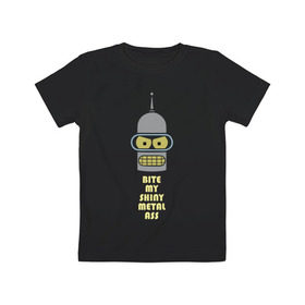 Детская футболка хлопок с принтом Bite my ass в Новосибирске, 100% хлопок | круглый вырез горловины, полуприлегающий силуэт, длина до линии бедер | Тематика изображения на принте: bender | futurama | бендер | зойдберг | космос | футурама