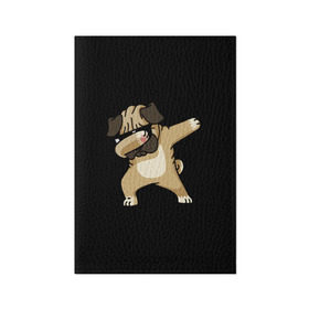 Обложка для паспорта матовая кожа с принтом Dog dab в Новосибирске, натуральная матовая кожа | размер 19,3 х 13,7 см; прозрачные пластиковые крепления | Тематика изображения на принте: арт | животное | мопс | музыка | собака