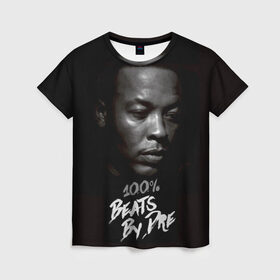 Женская футболка 3D с принтом Dr.Dre в Новосибирске, 100% полиэфир ( синтетическое хлопкоподобное полотно) | прямой крой, круглый вырез горловины, длина до линии бедер | dr. dre | rap | андре ромелл янг | джи фанк. | доктор дре | доктор дрэ | рэп
