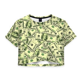 Женская футболка 3D укороченная с принтом Benjamin Franklin в Новосибирске, 100% полиэстер | круглая горловина, длина футболки до линии талии, рукава с отворотами | Тематика изображения на принте: 3d | benjamin franklin | америка | богатство | валюта | денежные купюры | деньги | доллар | зеленые | сша | текстуры