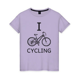 Женская футболка хлопок с принтом I love cycling в Новосибирске, 100% хлопок | прямой крой, круглый вырез горловины, длина до линии бедер, слегка спущенное плечо | bicycle | bike | bmx | cycling | enjoy | i | like | love | moto | ride | rider | sport | байк | велик | вело | велосипед | велосипедист | ездить | зож | катать | кататься | лето | спорт | спортсмен