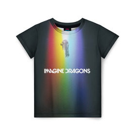 Детская футболка 3D с принтом Imagine Dragons в Новосибирске, 100% гипоаллергенный полиэфир | прямой крой, круглый вырез горловины, длина до линии бедер, чуть спущенное плечо, ткань немного тянется | demons | evolve | mirrors | radioactive | драконы | космос | музыка | нло | ночь | поп | радуга | рок | свет