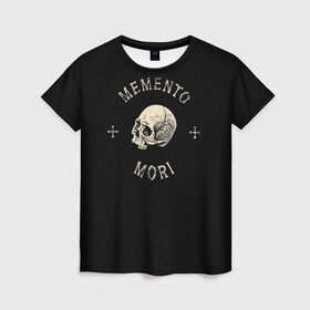 Женская футболка 3D с принтом Memento Mori в Новосибирске, 100% полиэфир ( синтетическое хлопкоподобное полотно) | прямой крой, круглый вырез горловины, длина до линии бедер | death | skull | кости | цитата