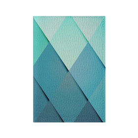 Обложка для паспорта матовая кожа с принтом Blue rhombuses в Новосибирске, натуральная матовая кожа | размер 19,3 х 13,7 см; прозрачные пластиковые крепления | beautiful | blue | bright | color | figures | original | rhombuses | голубое | зелёное | зелёный | красивое | красота | ромбы | синее | синий | фигура | фигуры | цвет | яркое
