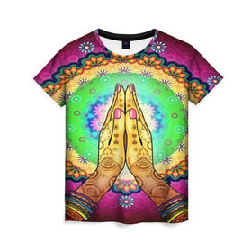 Женская футболка 3D с принтом Meditation в Новосибирске, 100% полиэфир ( синтетическое хлопкоподобное полотно) | прямой крой, круглый вырез горловины, длина до линии бедер | 3d | indian | mandala | арт | йога | медитация | руки | узор | цветы