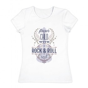 Женская футболка хлопок с принтом Rock`n`Roll в Новосибирске, 100% хлопок | прямой крой, круглый вырез горловины, длина до линии бедер, слегка спущенное плечо | 