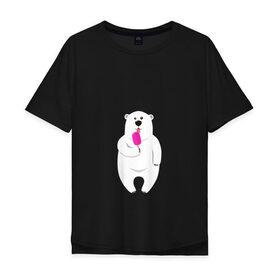 Мужская футболка хлопок Oversize с принтом Медведь и мороженое в Новосибирске, 100% хлопок | свободный крой, круглый ворот, “спинка” длиннее передней части | 