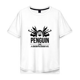 Мужская футболка хлопок Oversize с принтом Агрессивный пингвин в Новосибирске, 100% хлопок | свободный крой, круглый ворот, “спинка” длиннее передней части | aggressive penguin | оружие | птица