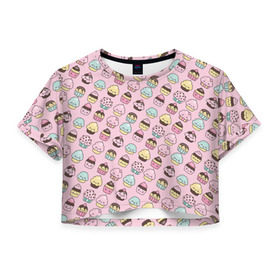 Женская футболка 3D укороченная с принтом Каваи Кексики в Новосибирске, 100% полиэстер | круглая горловина, длина футболки до линии талии, рукава с отворотами | аниме | вкусняшка | детский | еда | капкейки | лапуля | милота | милый | мимими | няша | розовый