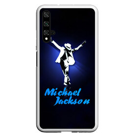 Чехол для Honor 20 с принтом Майкл Джексон в Новосибирске, Силикон | Область печати: задняя сторона чехла, без боковых панелей | michael jackson | король