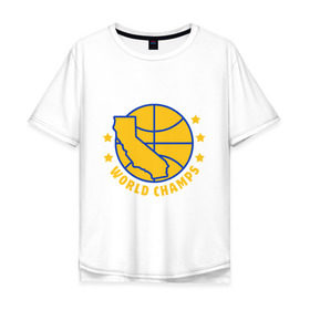 Мужская футболка хлопок Oversize с принтом Golden State - World Champs в Новосибирске, 100% хлопок | свободный крой, круглый ворот, “спинка” длиннее передней части | баскетбол | нба