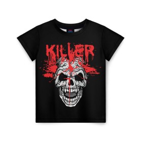 Детская футболка 3D с принтом Killer в Новосибирске, 100% гипоаллергенный полиэфир | прямой крой, круглый вырез горловины, длина до линии бедер, чуть спущенное плечо, ткань немного тянется | blood | dead | death | drops | fear | halloween | happy | holiday | killer | red | skull | splashes | брызги | капли | красный | кровь | мертвый | праздник | счастливый | хэллоуин | череп