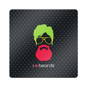 Магнит виниловый Квадрат с принтом I like beards в Новосибирске, полимерный материал с магнитным слоем | размер 9*9 см, закругленные углы | acid | background | beard | bright | club | color | face | fashion | head | hipster | male | mustache | p | pop art | style | борода | голова | горох | кислотный | клубный | лицо | мода | мужчина | очки | поп арт | стиль | усы | фон | хипстер | 