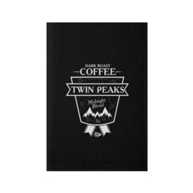 Обложка для паспорта матовая кожа с принтом Twin Peaks Coffee в Новосибирске, натуральная матовая кожа | размер 19,3 х 13,7 см; прозрачные пластиковые крепления | Тематика изображения на принте: twin peaks | арт | купер | сериал | твин пикс | фильмы | черно белые