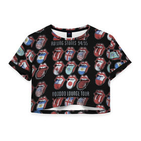 Женская футболка 3D укороченная с принтом The Rolling Stones в Новосибирске, 100% полиэстер | круглая горловина, длина футболки до линии талии, рукава с отворотами | англия | аргентина | блюз рок | канада | мик джаггер | музыка | песни | психоделический рок | ритм н блюз | рок | рок н ролл | ролинг | рот | стоун | стоунз | сша | флаг | язык | япония