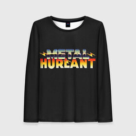 Женский лонгслив 3D с принтом Metal Hurlant в Новосибирске, 100% полиэстер | длинные рукава, круглый вырез горловины, полуприлегающий силуэт | 80 е | 80s | 90 е | 90s | gta | miami | music | neon | retro | retro wave | style | vhs | vice city | вайс сити | восьмидесятые | гта | девяностые | майами | надпись | неон | рэтро | синти | шрифт