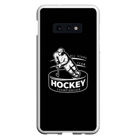 Чехол для Samsung S10E с принтом Championship Hockey! в Новосибирске, Силикон | Область печати: задняя сторона чехла, без боковых панелей | bandy | hockey | клюшка | коньки | лед | спорт | хоккей