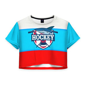 Женская футболка 3D укороченная с принтом Акула хоккея в Новосибирске, 100% полиэстер | круглая горловина, длина футболки до линии талии, рукава с отворотами | bandy | hockey | клюшка | коньки | лед | россия | русский хоккей | спорт | хоккей