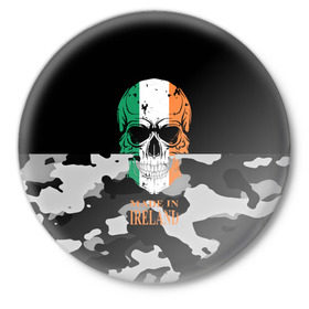 Значок с принтом Made in Ireland в Новосибирске,  металл | круглая форма, металлическая застежка в виде булавки | camouflage | made in ireland | skull | абстракция | города | ирландия | камуфляж | нация | страны | текстуры | череп