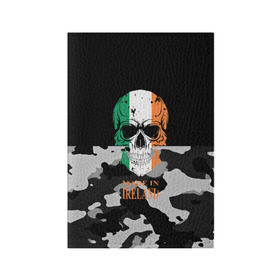 Обложка для паспорта матовая кожа с принтом Made in Ireland в Новосибирске, натуральная матовая кожа | размер 19,3 х 13,7 см; прозрачные пластиковые крепления | Тематика изображения на принте: camouflage | made in ireland | skull | абстракция | города | ирландия | камуфляж | нация | страны | текстуры | череп