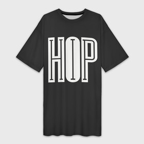 Платье-футболка 3D с принтом ХИП ХОП | HIP HOP в Новосибирске,  |  | hip hop | реп | хип хоп