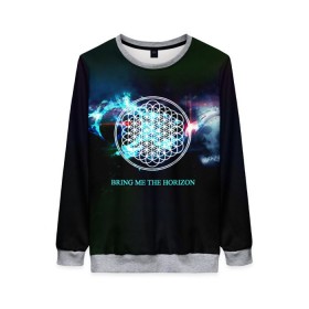 Женский свитшот 3D с принтом Bring Me the Horizon космос в Новосибирске, 100% полиэстер с мягким внутренним слоем | круглый вырез горловины, мягкая резинка на манжетах и поясе, свободная посадка по фигуре | Тематика изображения на принте: bmth | bring me the horizon | альтернативный метал | альтернативный рок | группа | достань для меня горизонт | дэткор | метал | рок | электроник рок