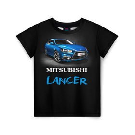 Детская футболка 3D с принтом Mitsubishi Lancer в Новосибирске, 100% гипоаллергенный полиэфир | прямой крой, круглый вырез горловины, длина до линии бедер, чуть спущенное плечо, ткань немного тянется | auto | lancer | mitsubishi | авто | автомобиль | водитель | лансер | мицубиси | тачка | японец