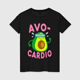 Женская футболка хлопок с принтом Avo-Cardio в Новосибирске, 100% хлопок | прямой крой, круглый вырез горловины, длина до линии бедер, слегка спущенное плечо | авокадо | еда | кардио | спорт