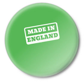 Значок с принтом Made in England в Новосибирске,  металл | круглая форма, металлическая застежка в виде булавки | англия | надпись | сделано | страна | турист