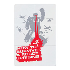 Магнитный плакат 2Х3 с принтом How to survive a robot uprisin в Новосибирске, Полимерный материал с магнитным слоем | 6 деталей размером 9*9 см | Тематика изображения на принте: a | book | books | cosmos | how to | robot | survive | uprising | вертолет | книга | книги | космос | лазер | робот | самолет | трансформер | трансформеры