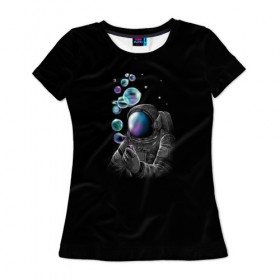 Женская футболка 3D с принтом Космические Пузыри в Новосибирске, 100% полиэфир ( синтетическое хлопкоподобное полотно) | прямой крой, круглый вырез горловины, длина до линии бедер | астронавт | звезды | земля | космос | марс | мыльные | планеты | скафандр