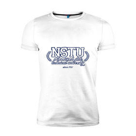 Мужская футболка премиум с принтом НГТУ в Новосибирске, 92% хлопок, 8% лайкра | приталенный силуэт, круглый вырез ворота, длина до линии бедра, короткий рукав | вуз | нгту | новосибирск | университет